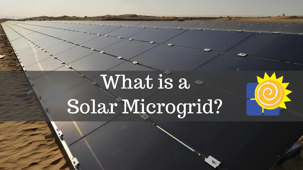 Solar Microgrid Facts You Should Know