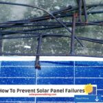 How To Prevent Solar Panel Failures
