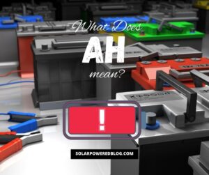 Read more about the article What Does Ah Mean On A Battery?